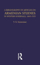 Book cover of: Bibliography of Articles on Armenian Studies in Western Journals, 1869-1995