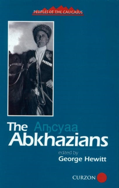 Book cover of: Abkhazians. By: George Hewitt