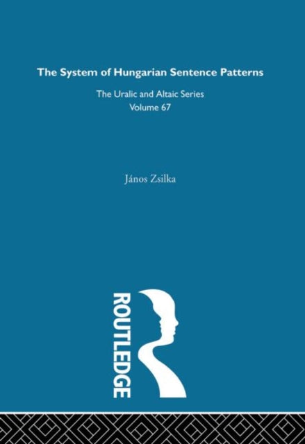 Book cover of: System of Hungarian Sentence Patterns. By: Janos Zsilka