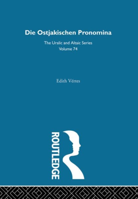 Book cover of: Die Ostjakischen Pronomina. By: Edith Vertes