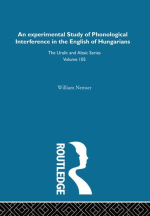 Experimental Study of Phonological Interference in the English of Hungarians