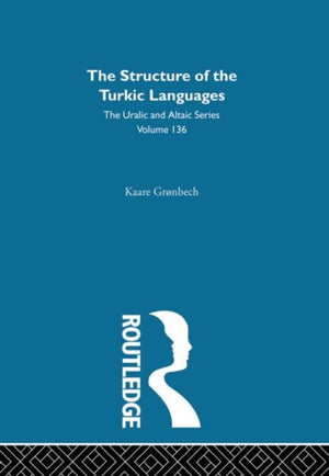 Structure of the Turkic Languages