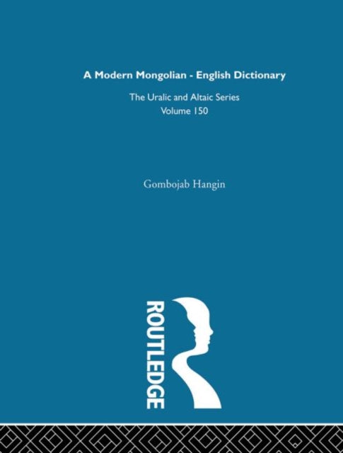 Book cover of: Modern Mongolian-English Dictionary. By: J.A. Hangin