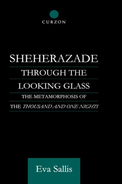 Book cover of: Sheherazade Through the Looking Glass