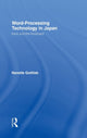 Book cover of: Word-Processing Technology in Japan. By: Nanett Gottlieb