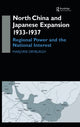 Book cover of: North China and Japanese Expansion 1933-1937. By: Marjor Dryburgh