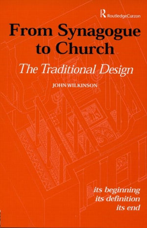 From Synagogue to Church: The Traditional Design