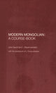 Book cover of: Modern Mongolian: A Course-Book. By: John Gaunt