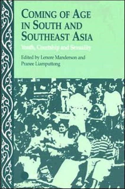 Book cover of: Coming of Age in South and Southeast Asia. By: Pranee Rice