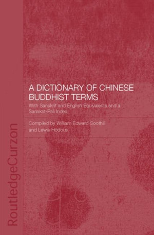A Dictionary of Chinese Buddhist Terms