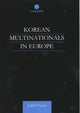 Book cover of: Korean Multinationals in Europe. By: Judith Cherry