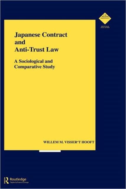 Book cover of: Japanese Contract and Anti-Trust Law. By: Visser t'Hooft