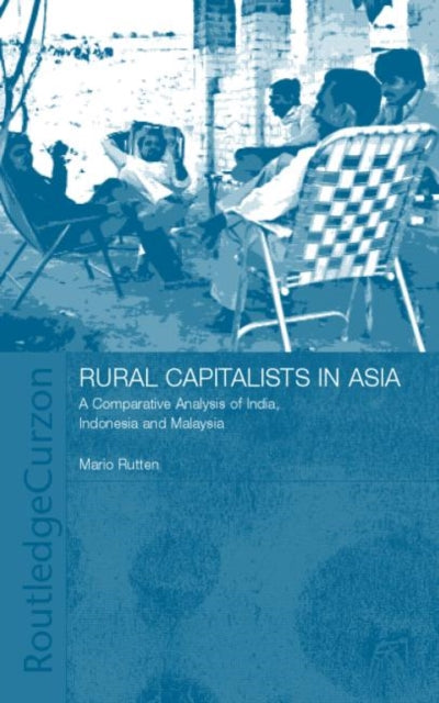 Book cover of: Rural Capitalists in Asia. By: Mario Rutten