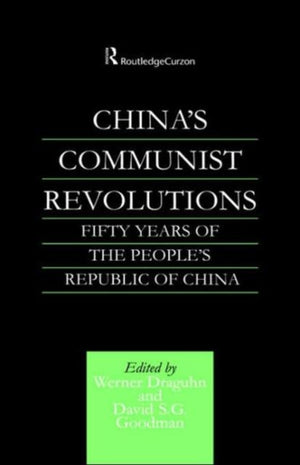 China's Communist Revolutions