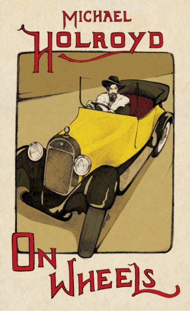Book cover of: On Wheels. By: Michael Holroyd