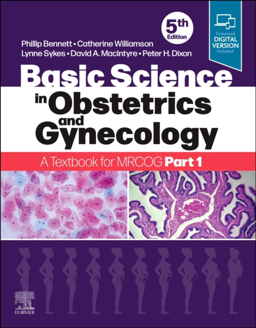 Book cover of: Basic Science in Obstetrics and Gynaecology. By: Phillip Bennett