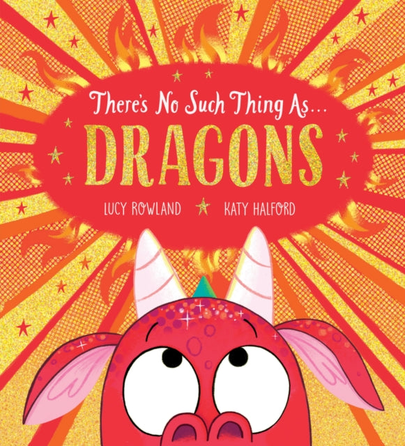 There's No Such Thing as Dragons (PB) 9780702302237 Lucy Rowland