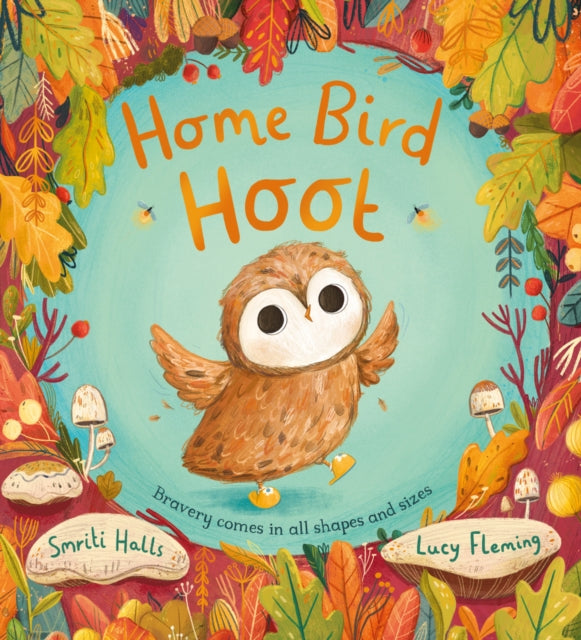 Home Bird Hoot (PB) 9780702307942 Smriti Halls