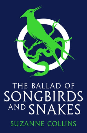 Ballad of Songbirds and Snakes (A Hunger Games Novel)