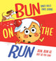 Bun on the Run (PB) 9780702309588 Smriti Halls