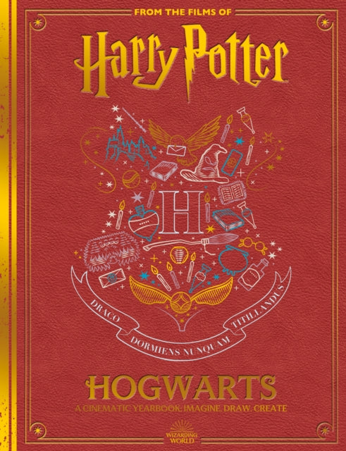 Book cover of: Hogwarts: A Cinematic Yearbook 20th Anniversary Edition. By: Scholastic
