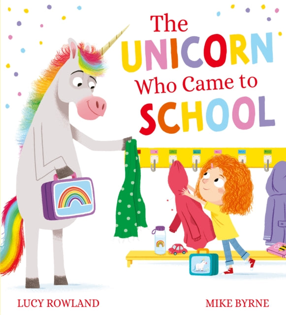 Book cover of: Unicorn Who Came to School
