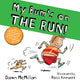 Book cover of: My Bum is on the Run. By: Dawn McMillan