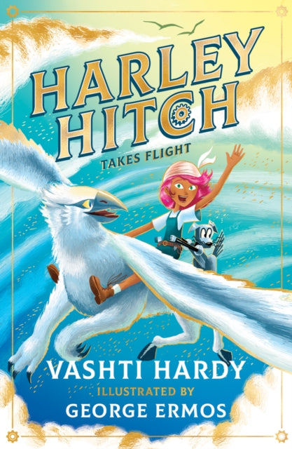 Book cover of: Harley Hitch Takes Flight. By: Vashti Hardy