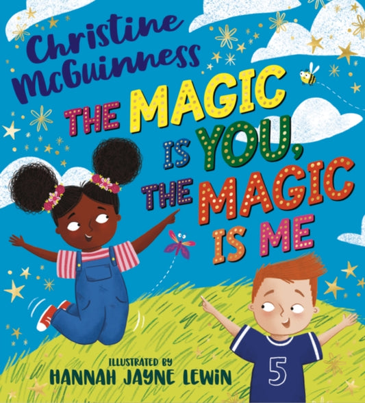 Book cover of: Magic is You, the Magic is Me. By: Christine McGuinness