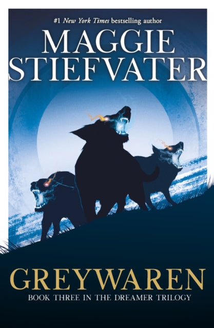 Greywaren (The Dreamer Trilogy #3) 9780702323737 Maggie Stiefvater