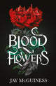 Blood Flowers 9780702328770 Jay McGuiness
