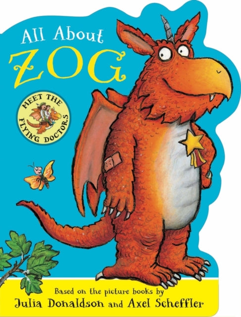All About Zog - A Zog Shaped Board Book 9780702332968 Julia Donaldson