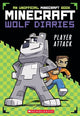 Minecraft Wolf Diaries #1: Player Attack 9780702333132 Winston Wolf