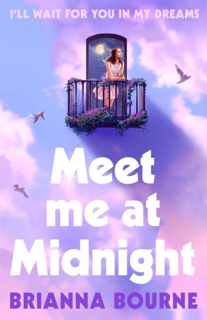 Book cover of: Meet Me at Midnight. By: Brianna Bourne