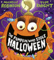 Pumpkin Who Stole Halloween (PB) 9780702341724 Michelle Robinson