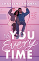 Book cover of: It's You Every Time. By: Charlene Thomas