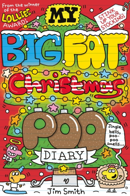 My Big Fat Christmas Poo Diary 9780702344138 SMITH, JIM