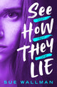 Book cover of: See How They Lie (New Edition)
