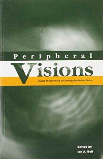 Book cover of: Peripheral Visions. By: Ian A. Bell