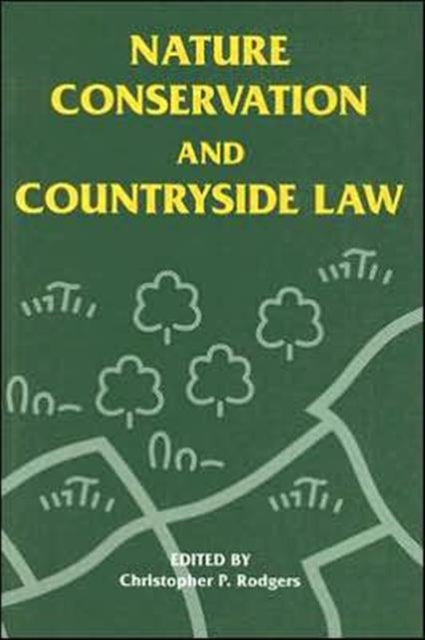 Book cover of: Nature Conservation and Countryside Law