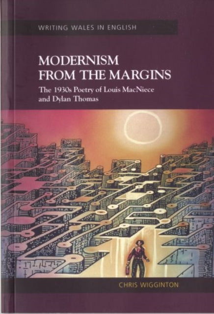 Book cover of: Modernism from the Margins. By: Chris Wigginton