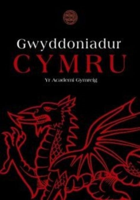 Book cover of: Gwyddoniadur Cymru yr Academi Gymreig. By: Menna Baines