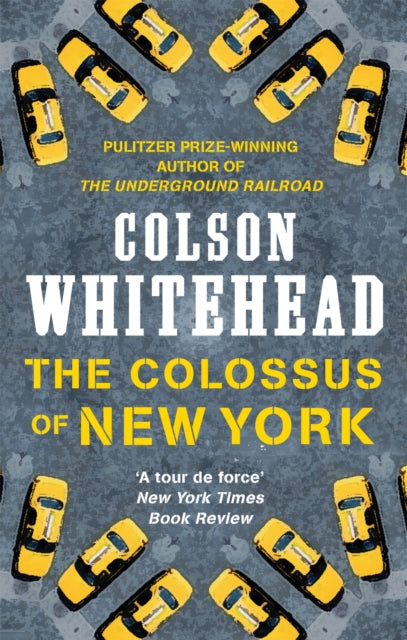 Colossus of New York 9780708898765 Colson Whitehead