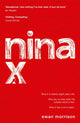 Book cover of: Nina X. By: Ewan Morrison