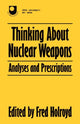 Book cover of: Thinking About Nuclear Weapons. By: Fred Holroyd