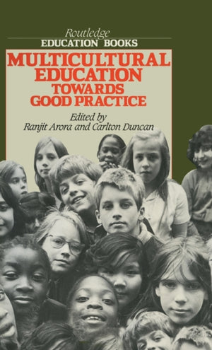 Multicultural Education Towards Good Practice