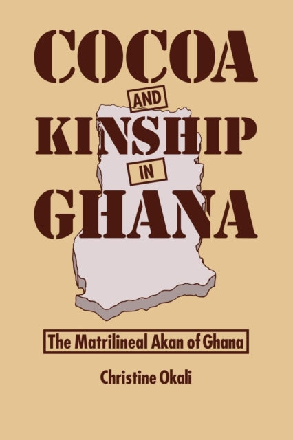 Book cover of: Cocoa & Kinship In Guana. By: Christine Okali