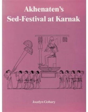 Akhenatens Sed-Festival At Karna