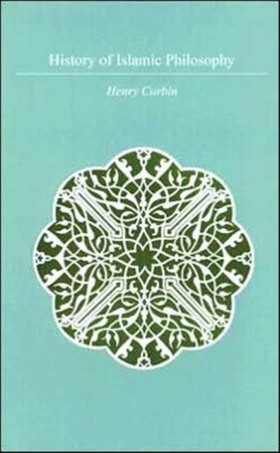 Book cover of: History Of Islamic Philosophy. By: Corbin, Henry.