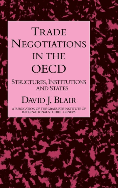 Book cover of: Trade Negotiations In The OECD